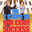 Thumbnail image for The 7 Steps to Bar Exam Success Review